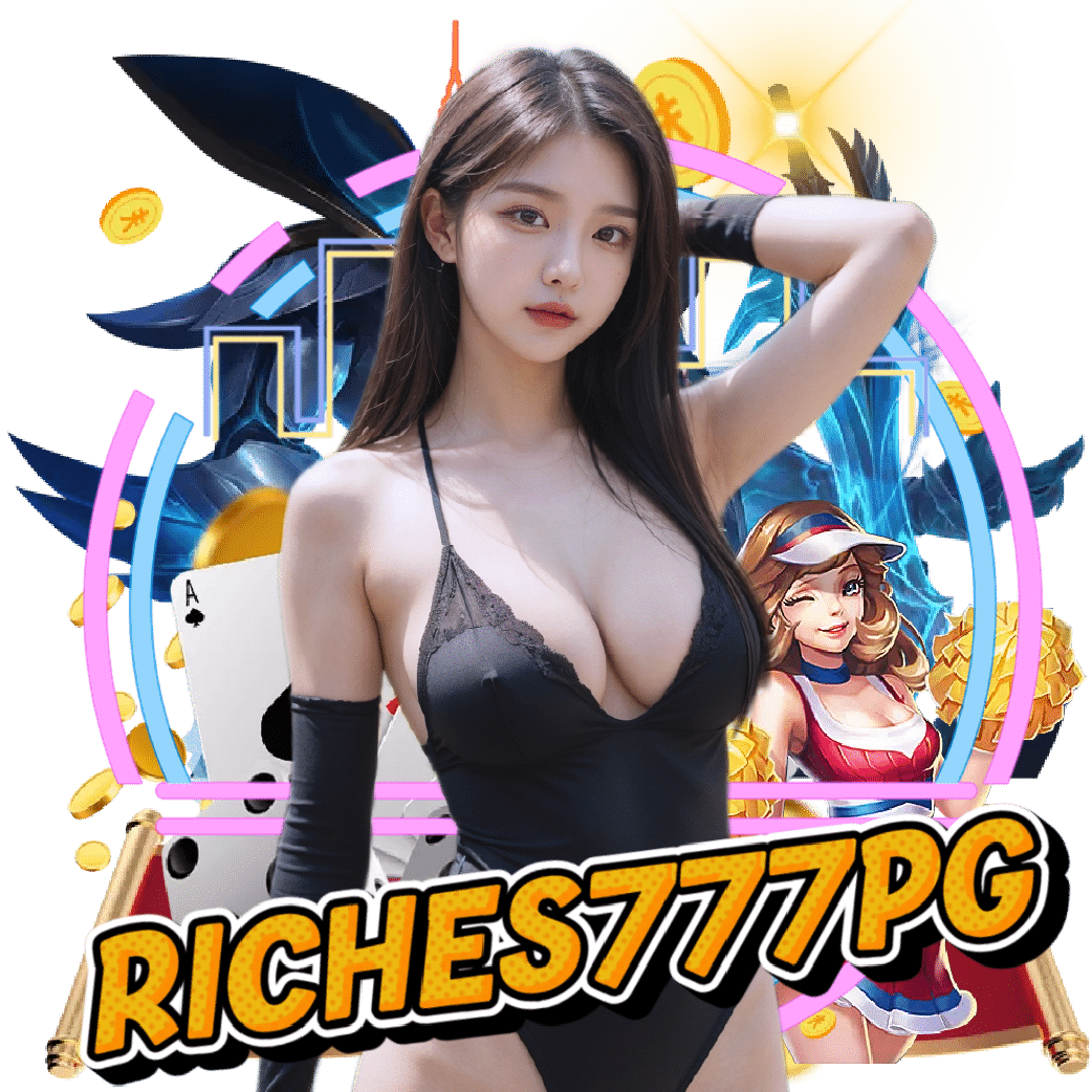 riches777pg สล็อตออนไลน์